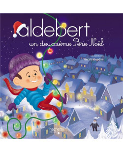 Aldebert - un deuxieme pere noel / livre cd