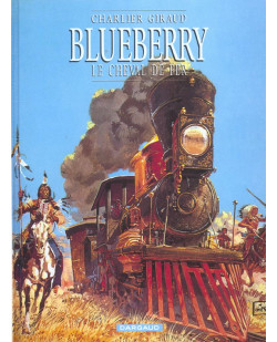 Blueberry - tome 7 - le cheval de fer