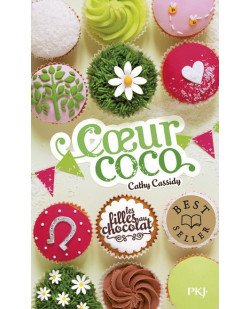 Les filles au chocolat - tome 4 coeur coco - vol04