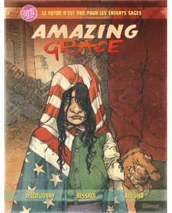 Amazing grace - tome 01