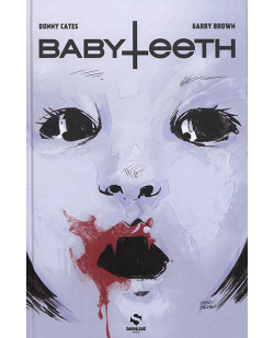 Babyteeth t01 - il est ne