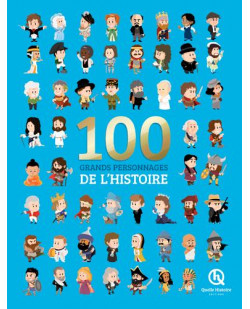 100 grands personnages de l-histoire