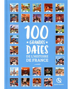 100 grandes dates de l-histoire de france