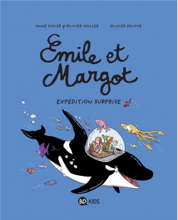 Emile et margot, tome 10 - expedition surprise