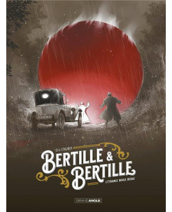 Bertille et bertille - t01 - bertille et bertille - histoire complete - l-etrange boule rouge