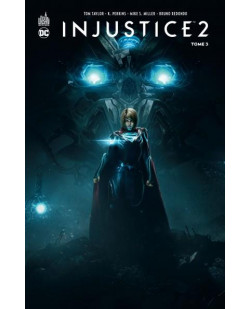 Injustice 2  - tome 3