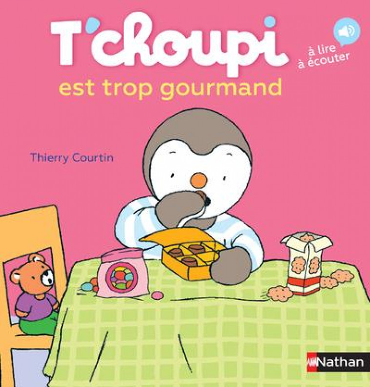 T-CHOUPI EST TROP GOURMAND - VOL06 - COURTIN THIERRY - Nathan Jeunesse