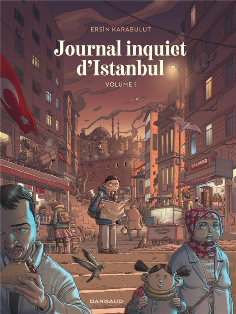 JOURNAL INQUIET D-ISTANBUL - TOME 1 - KARABULUT ERSIN - DARGAUD