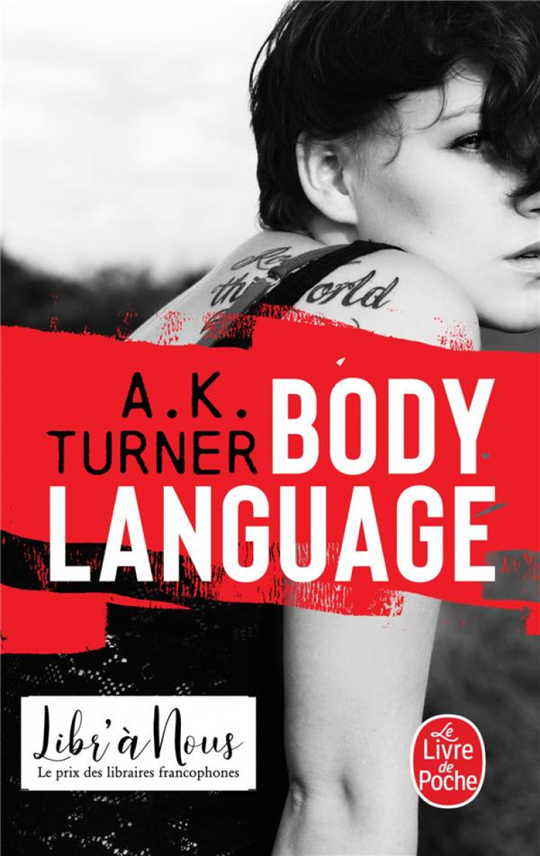 BODY LANGUAGE - TURNER A. K. - LGF/Livre de Poche